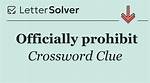 Officially Prohibit