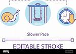 On a Slower Pace?