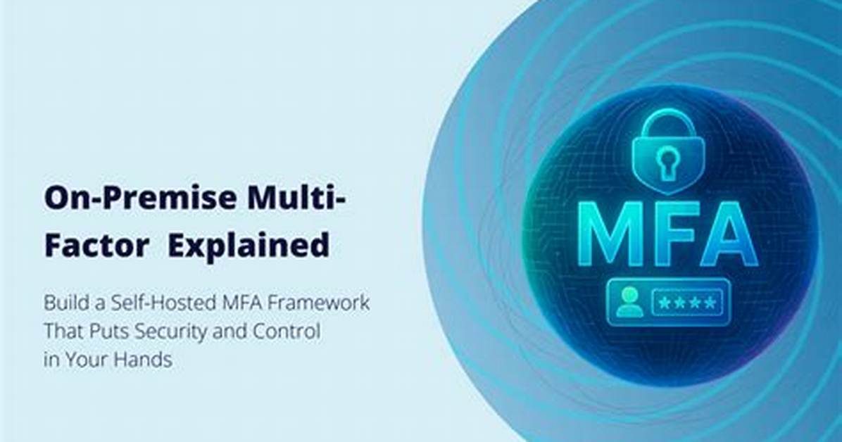 On Premise Multi Factor?