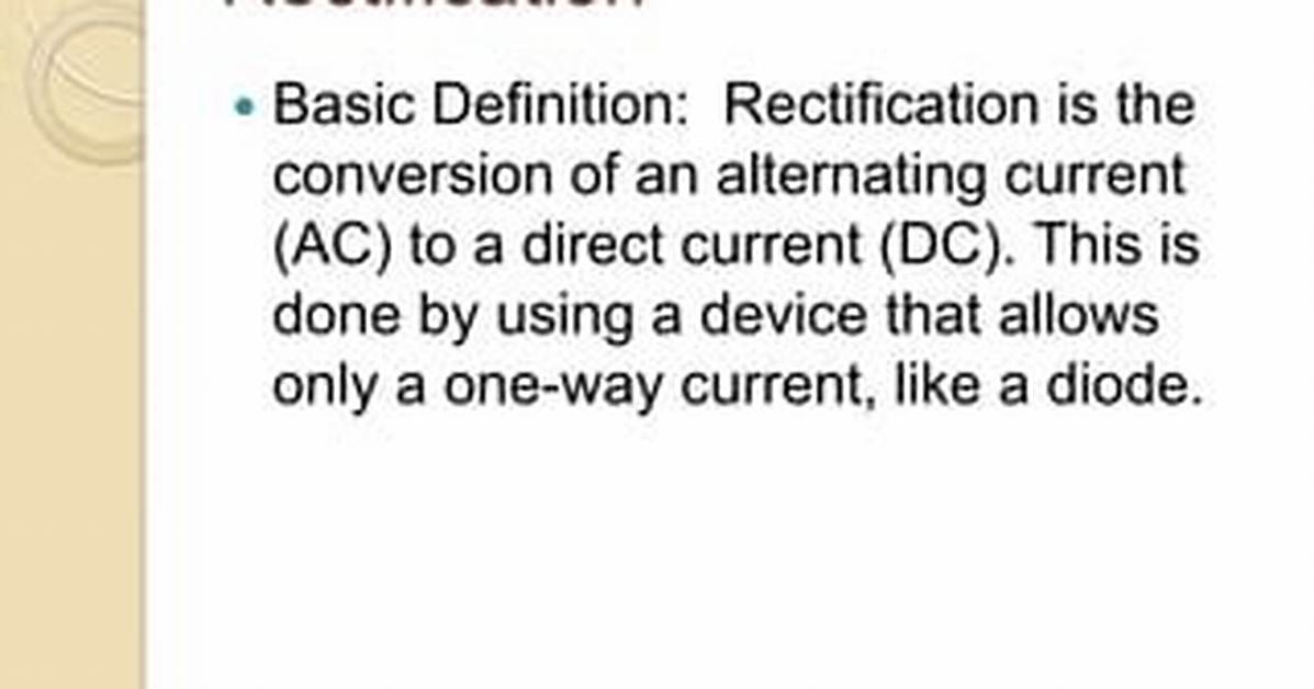 On the Rectification Meaning?