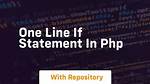One Line If Statement in Php