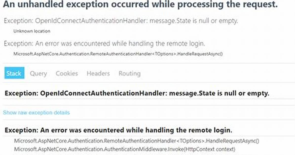 Openidconnectauthenticationhandler: Message. State Is Null or Empty