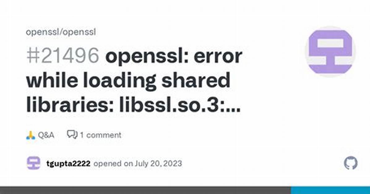 Openssl: Error While Loading Shared Libraries: Libssl. So.3