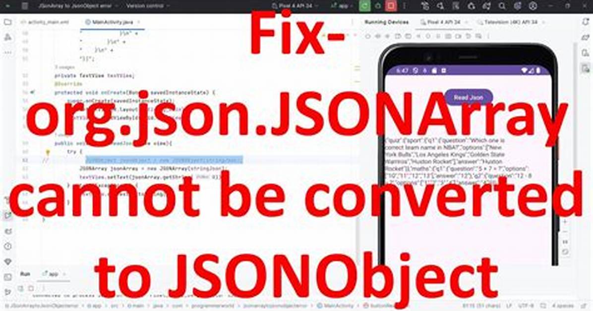 Org. Json. Jsonobject Cannot Be Converted to Jsonarray in Android