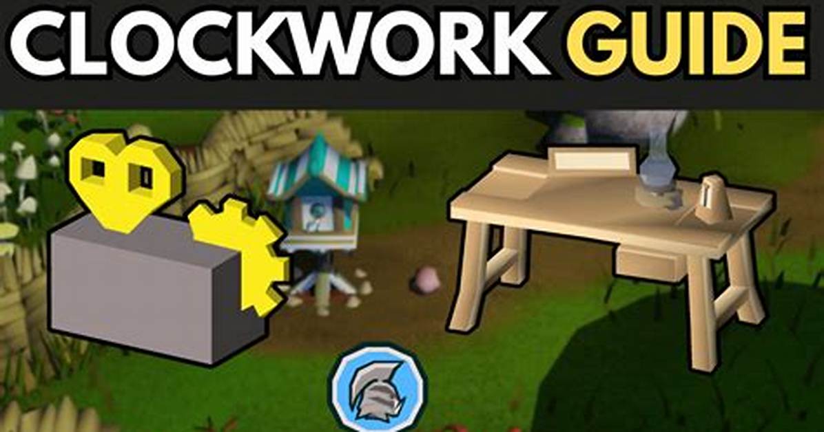 Osrs Clockwork
