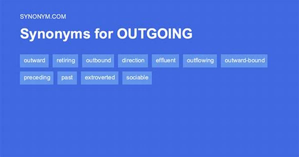 Outgoing Synonym