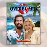 ___ Overboard!