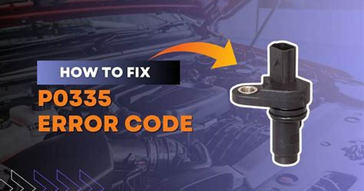 P0335 Code