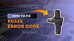 P0335 Code