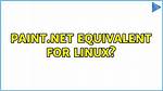 Paint. Net Equivalent for Linux?
