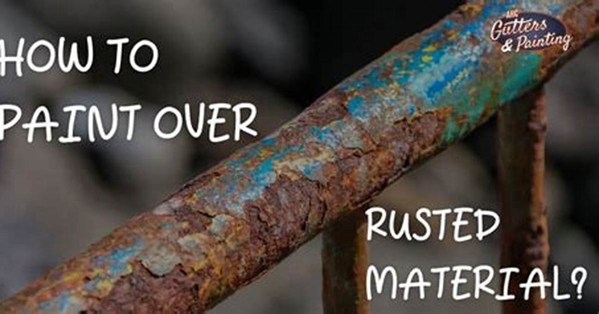 Paint over Rust