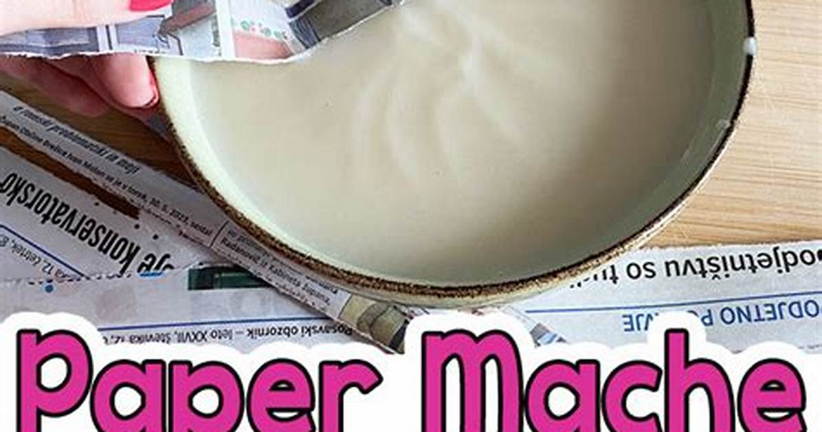 Paper Mache Paste