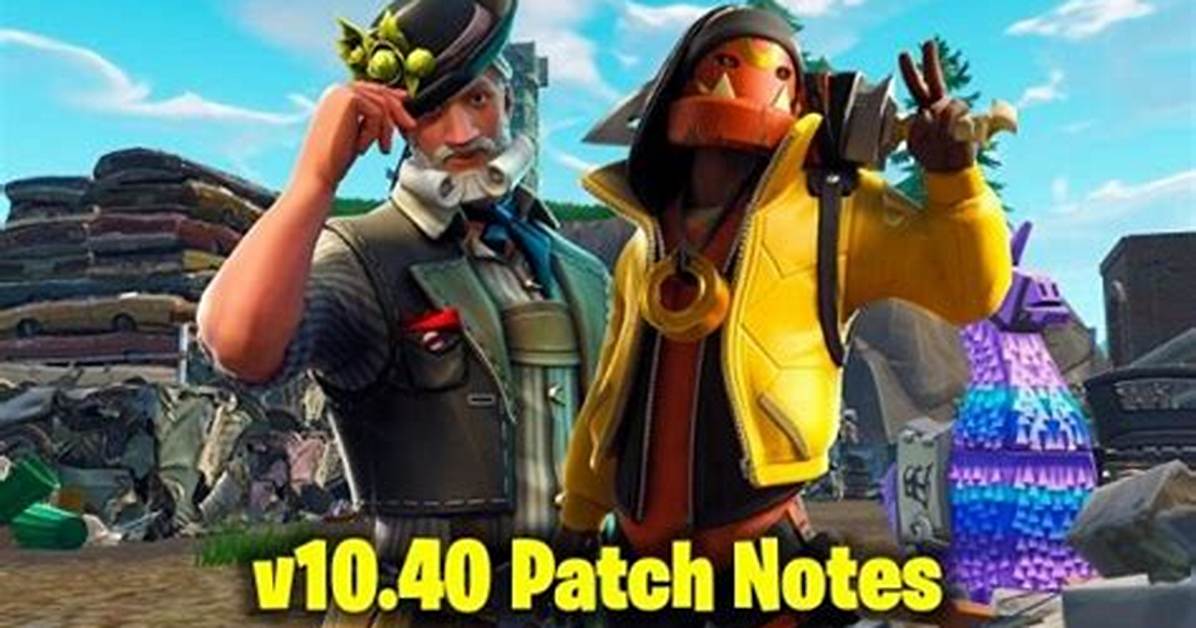 Patch V10.40 Patch Notes, New Poi, Aim Assist Changes and More!