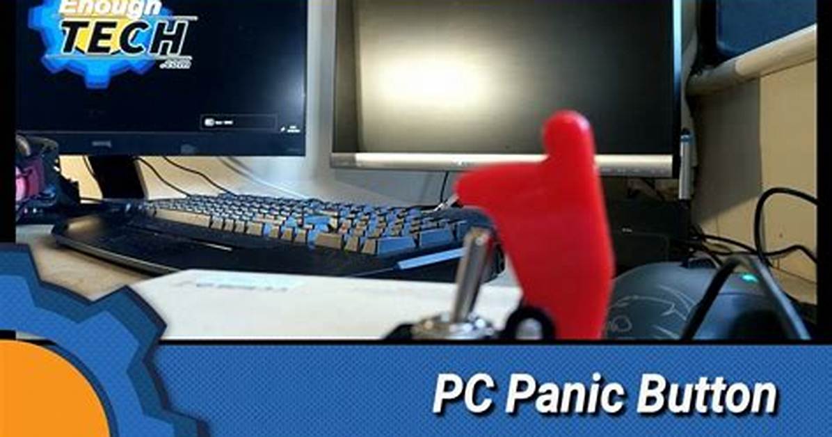 Pc Panic Button