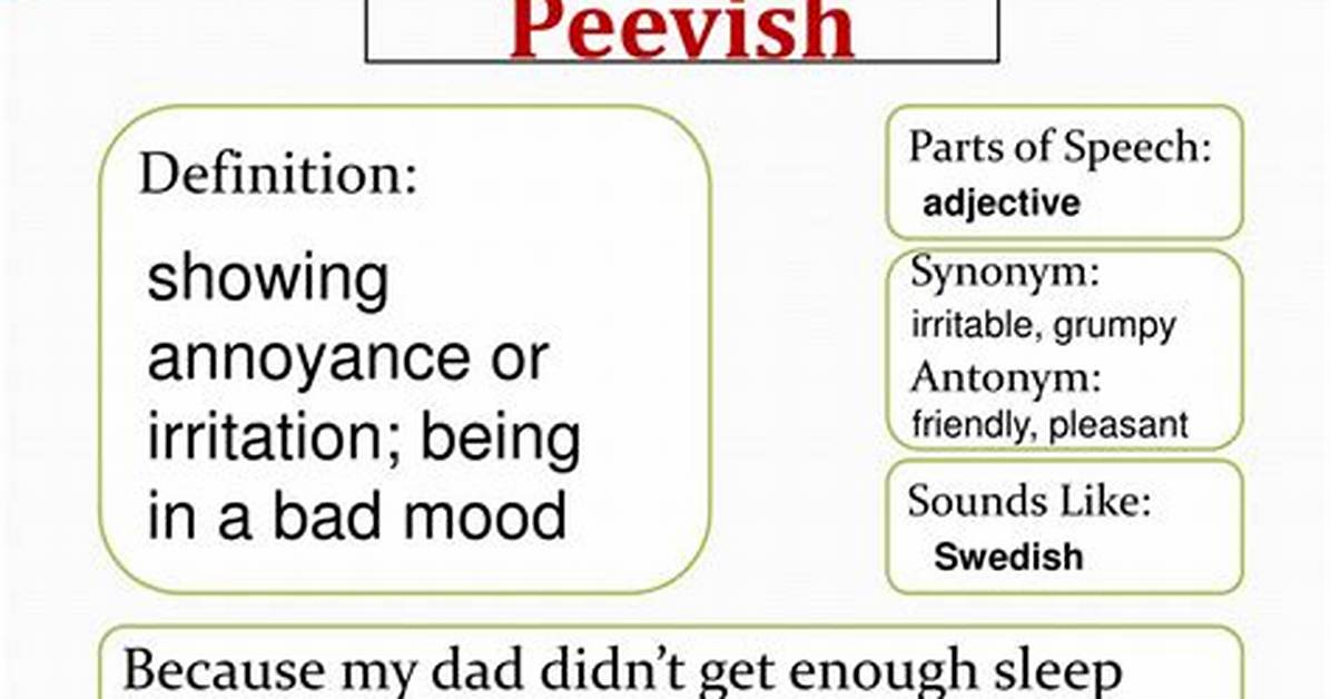 Peevish Mood