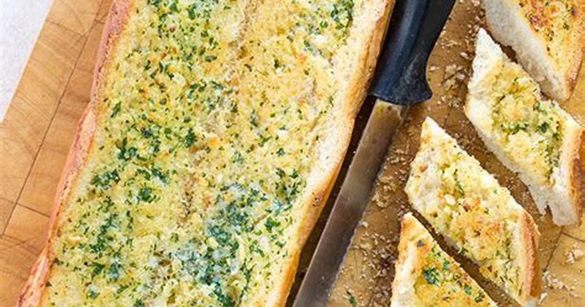 Perfect Garlic Bread