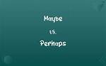 Perhaps