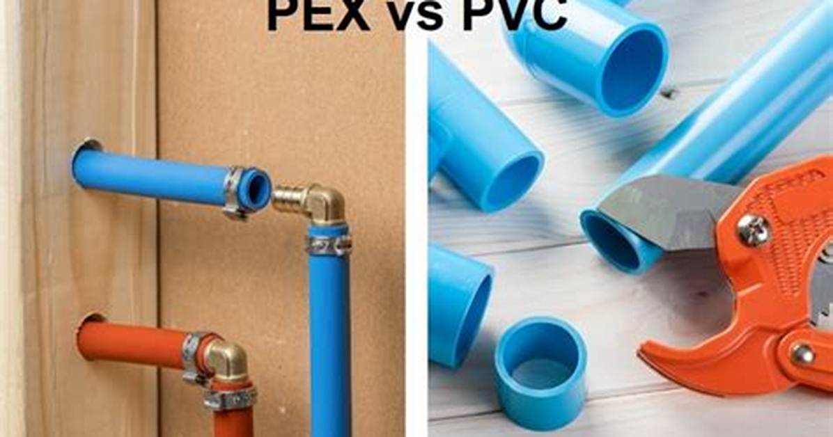 Pex vs Pvc