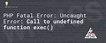 Php Call to Undefined Function