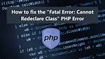 Php: Cannot Declare Class Because the Name Is Already in Use