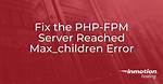 Php-Fpm Doesn't Write to Error Log