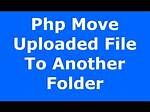 Php - Move a File into a Different Folder on the Server