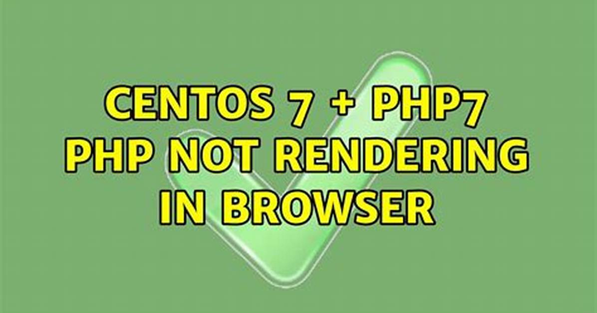 Php Not Rendering