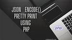 Php "Pretty Print" Json_Encode [Duplicate]