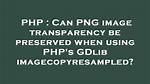 Php Save Image After Imagecopyresampled