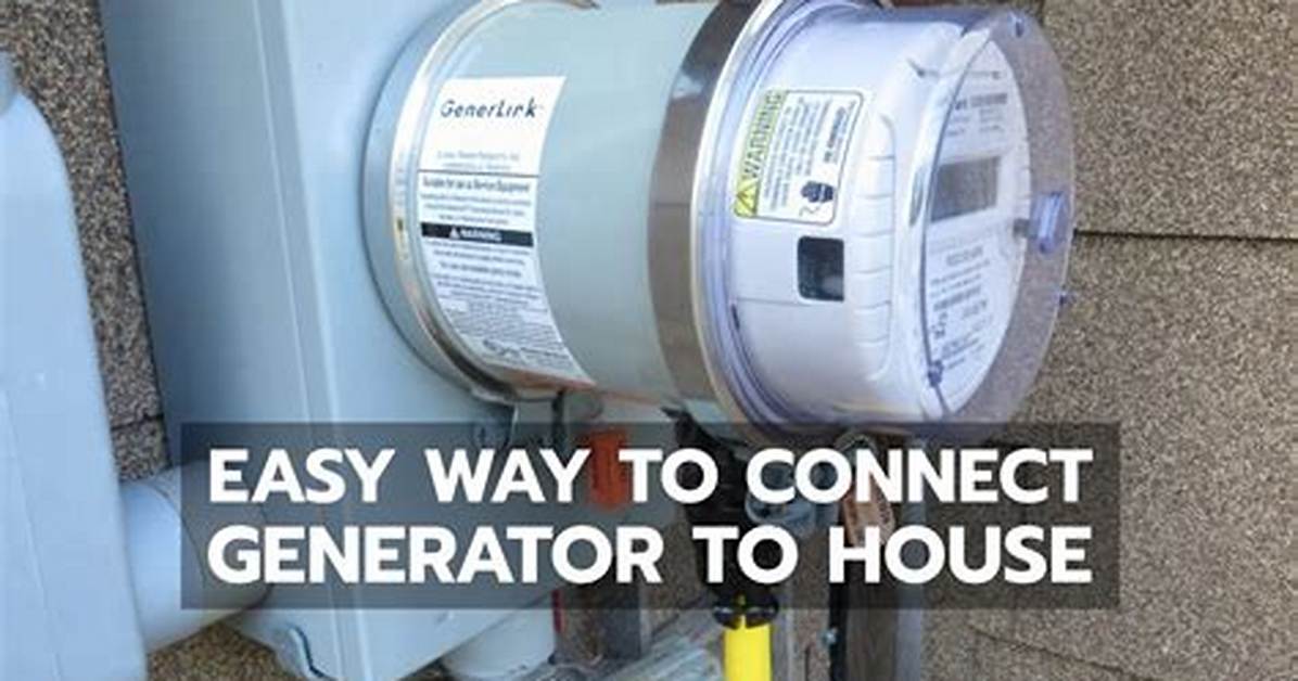 Plug Generator into House