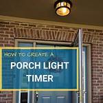 Porch Light Timer