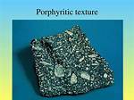 Porphyritic Texture