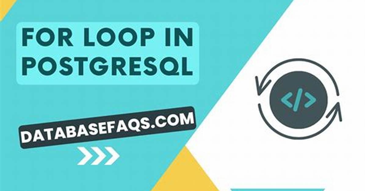 Postgres for Loop