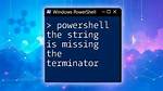 Powershell Is Missing the Terminator: "