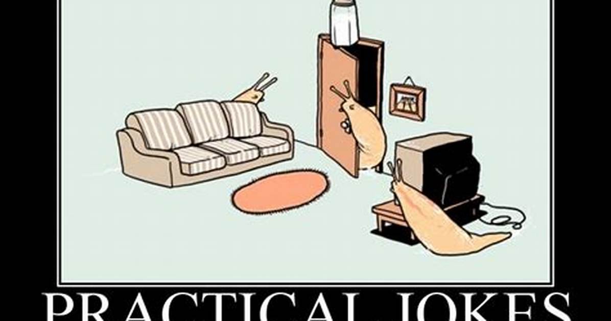 Practical Joke
