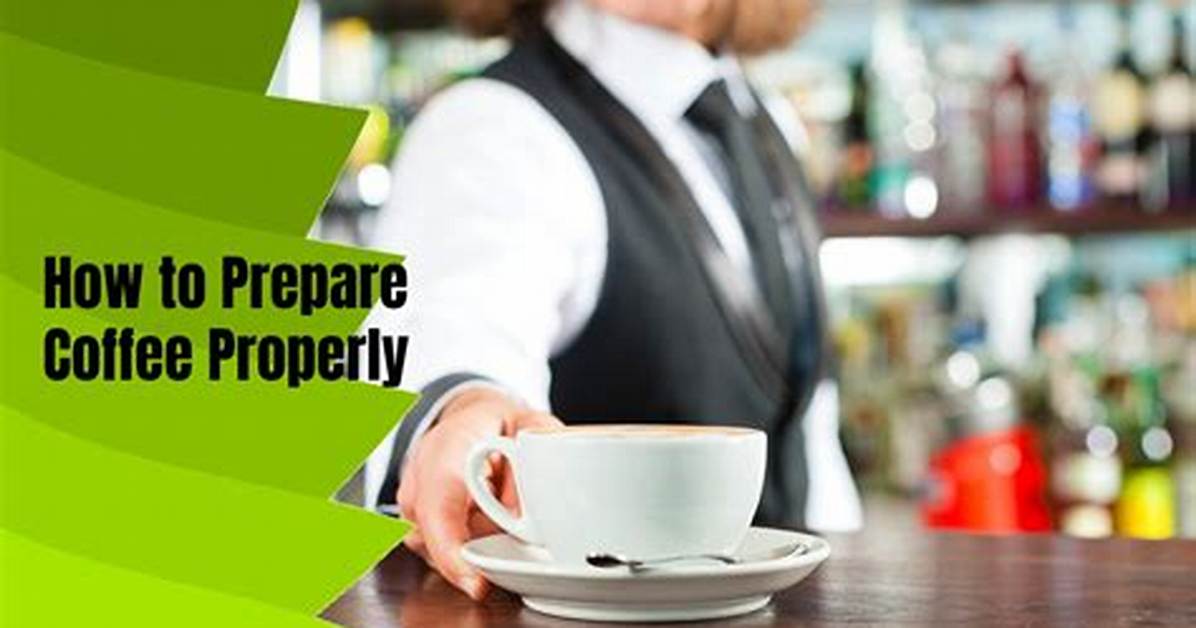 Prepare as Coffee