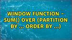 Presto Window Function - (Sum over Partition By)