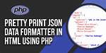Pretty-Printing Json with Php
