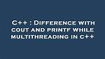'Printf' Vs. 'Cout' in C++
