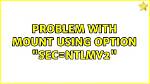 Problem with Mount Using Option "Sec=Ntlmv2"