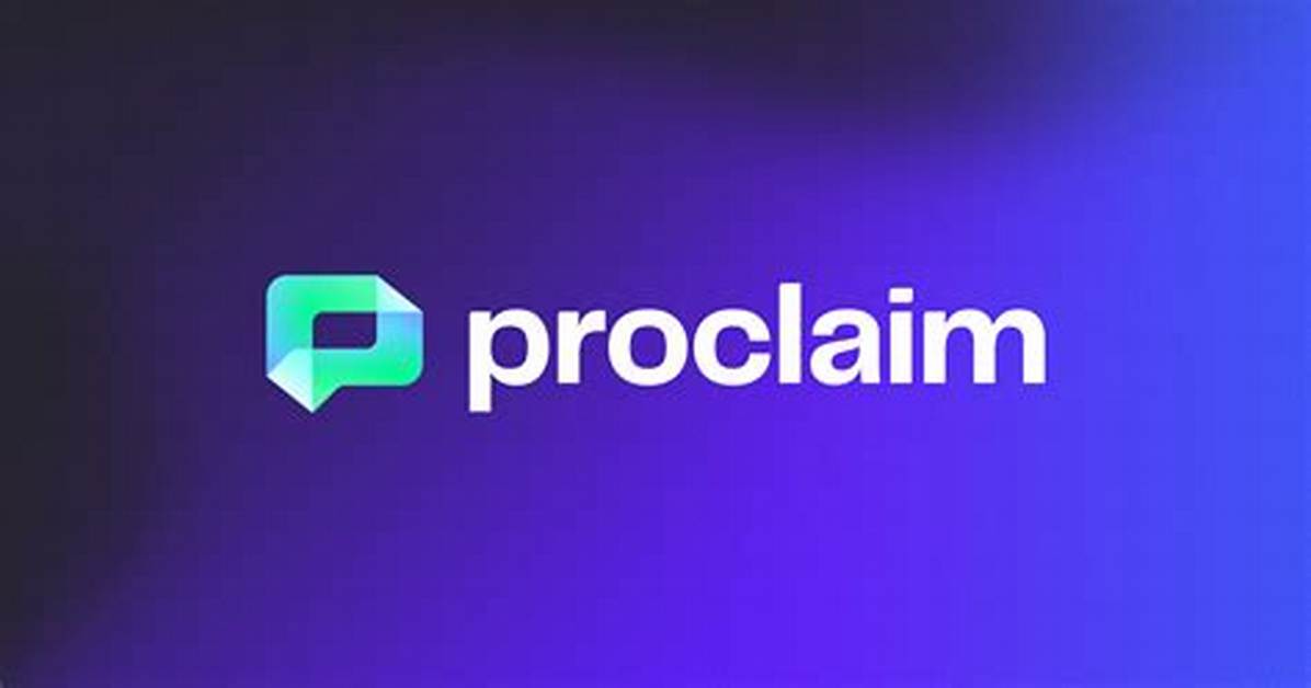Proclaim