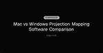 Projection Mapping for Windows & Mac