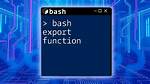 Purpose of Function Export in Bash