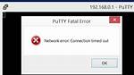 Putty Network Timeout Error