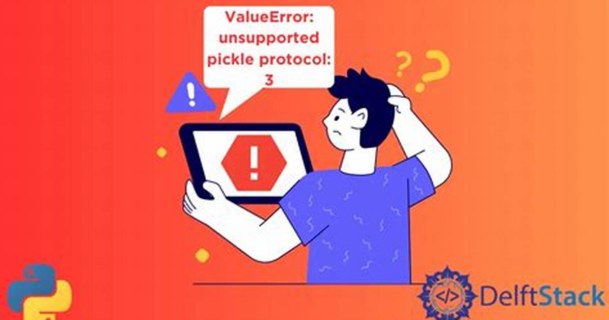 Python 3.7 Error: Unsupported Pickle Protocol 5