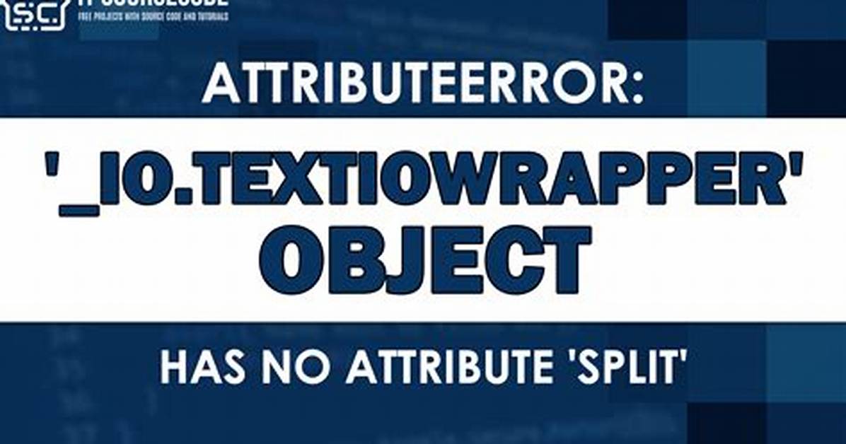 Python - Attributeerror: '_Io. Textiowrapper' Object Has No Attribute 'Append'