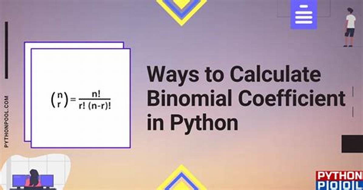 Python Binomial Coefficient