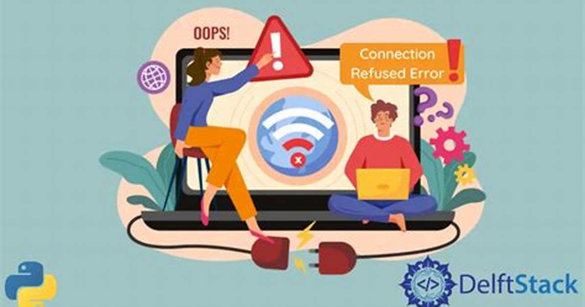 Python Connectionrefusederror: [Errno 61] Connection Refused