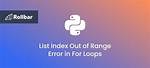 Python for Loop: Indexerror: List Index out of Range