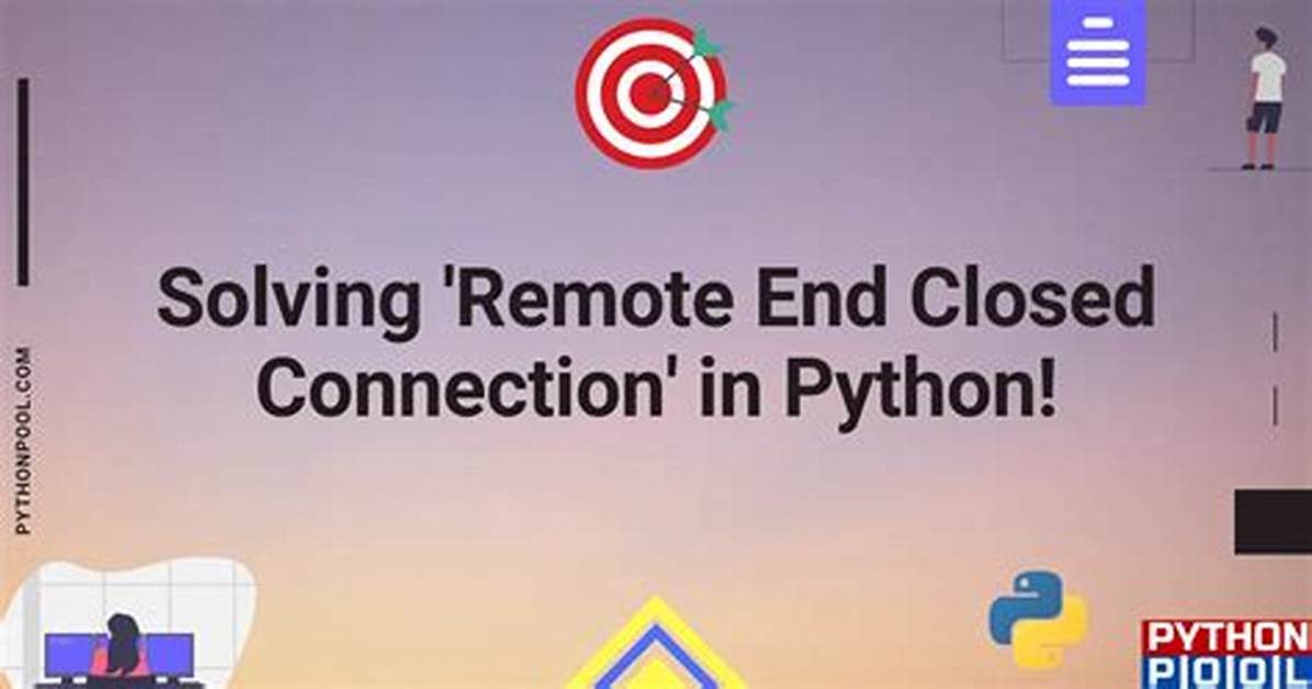 Python Http Server/Client: Remote End Closed Connection Without Response Error